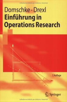 Einführung in Operations Research (Springer-Lehrbuch)