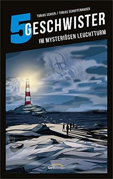 5 Geschwister: Im mysteriösen Leuchtturm (Band 11)