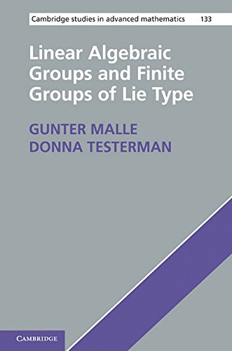 Linear Algebraic Groups and Finite Groups of Lie Type (Cambridge Studies in Advanced Mathematics, Band 133)
