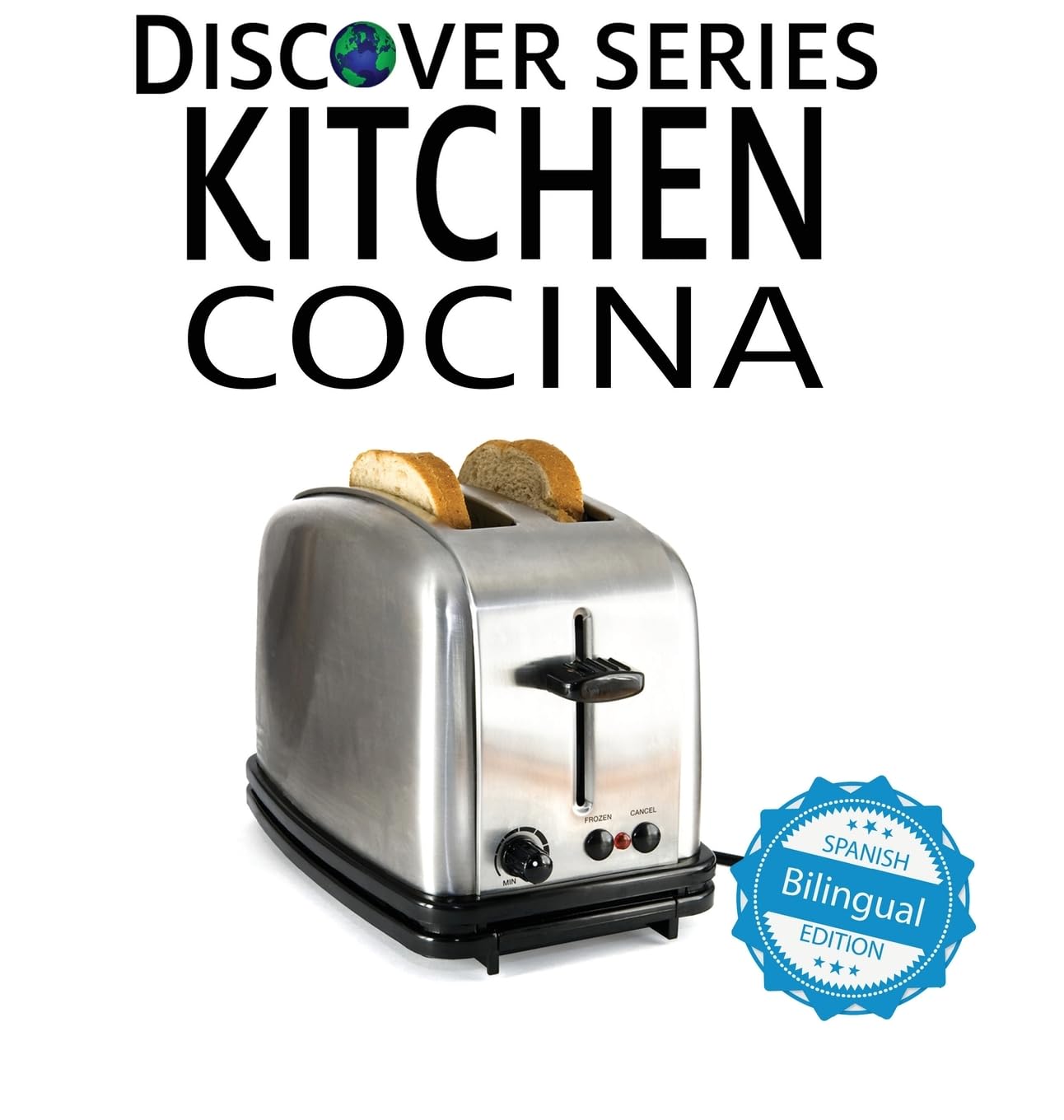 Kitchen / Cocina (Xist Kids Bilingual Spanish English, Band 63)