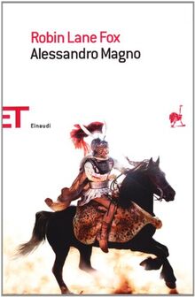 Alessandro Magno (Einaudi tascabili. Saggi, Band 1311)