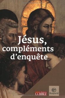 Jésus, compléments d'enquête