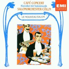 Cafe-Concert (Klassiker der Salonmusik) von Salonorchester Cölln | CD | Zustand sehr gut