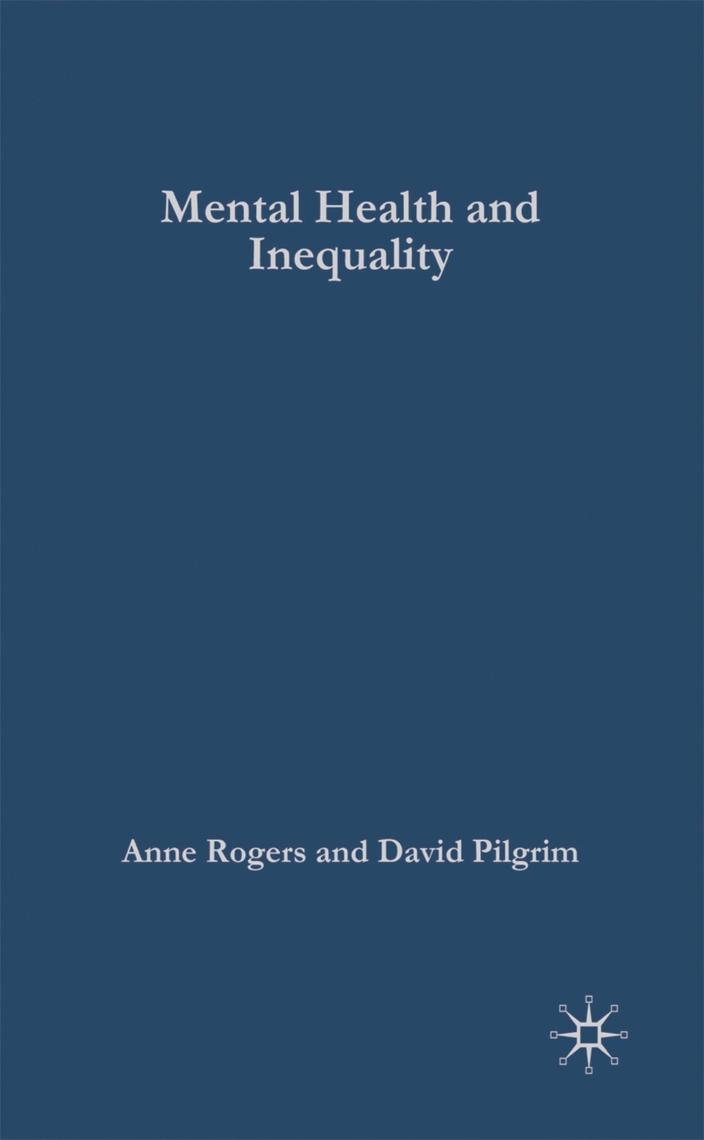 Mental Health and Inequality