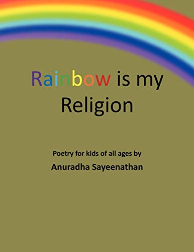 Rainbow Is My Religion