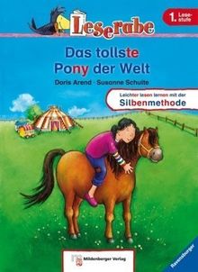 Leserabe mit Mildenberger Silbenmethode: Das tollste Pony der Welt von Arend, Doris | Buch | Zustand gut