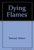 Dying Flames