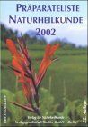 Präparateliste Naturheilkunde 2002
