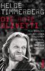 Die rote Olivetti: Mein ziemlich wildes Leben zwischen Bielefeld, Havanna und dem Himalaja