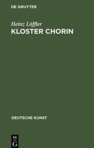 Kloster Chorin: Ein Führer