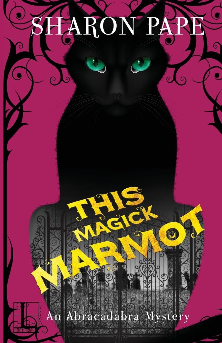 This Magick Marmot (An Abracadabra Mystery, Band 5)
