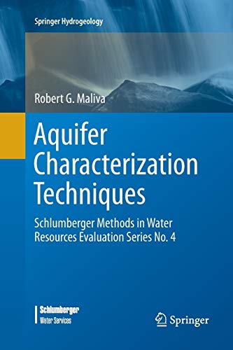 Aquifer Characterization Techniques: Schlumberger Methods in Water Resources Evaluation Series No. 4 (Springer Hydrogeology, Band 4)