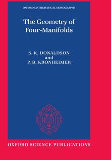 The Geometry of Four-Manifolds (Oxford Mathematical Monographs)