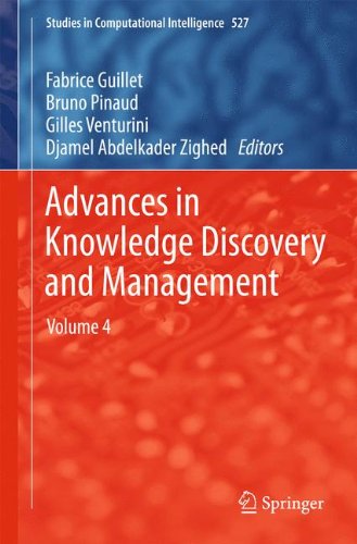 Advances in Knowledge Discovery and Management: Volume 4 (Studies in Computational Intelligence, Band 527)