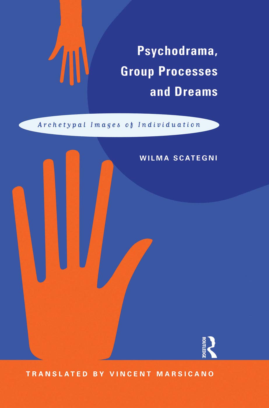 Psychodrama, Group Processes and Dreams: Archetypal Images of Individuation