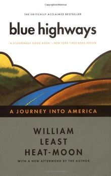 Blue Highways: A Journey into America