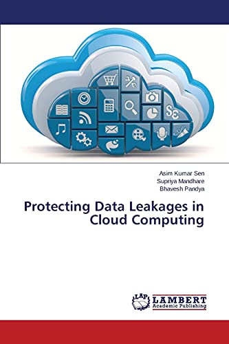 Protecting Data Leakages in Cloud Computing