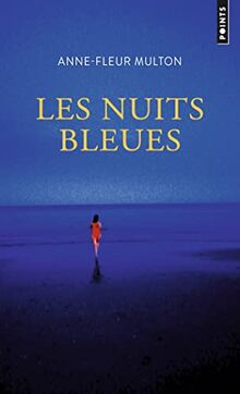 Les nuits bleues