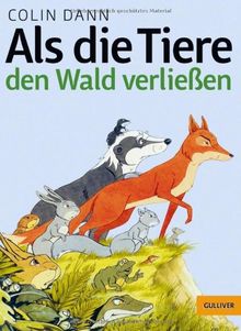 Als die Tiere den Wald verließen (Gulliver)