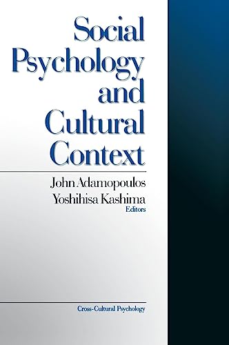 Social Psychology and Cultural Context (Cross-cultural Psychology Series, Band 4)