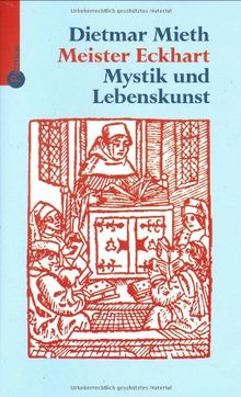 Meister Eckhart: Mystik und Lebenskunst