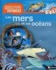 Questions-Reponses: Les Mers ET Les Oceans