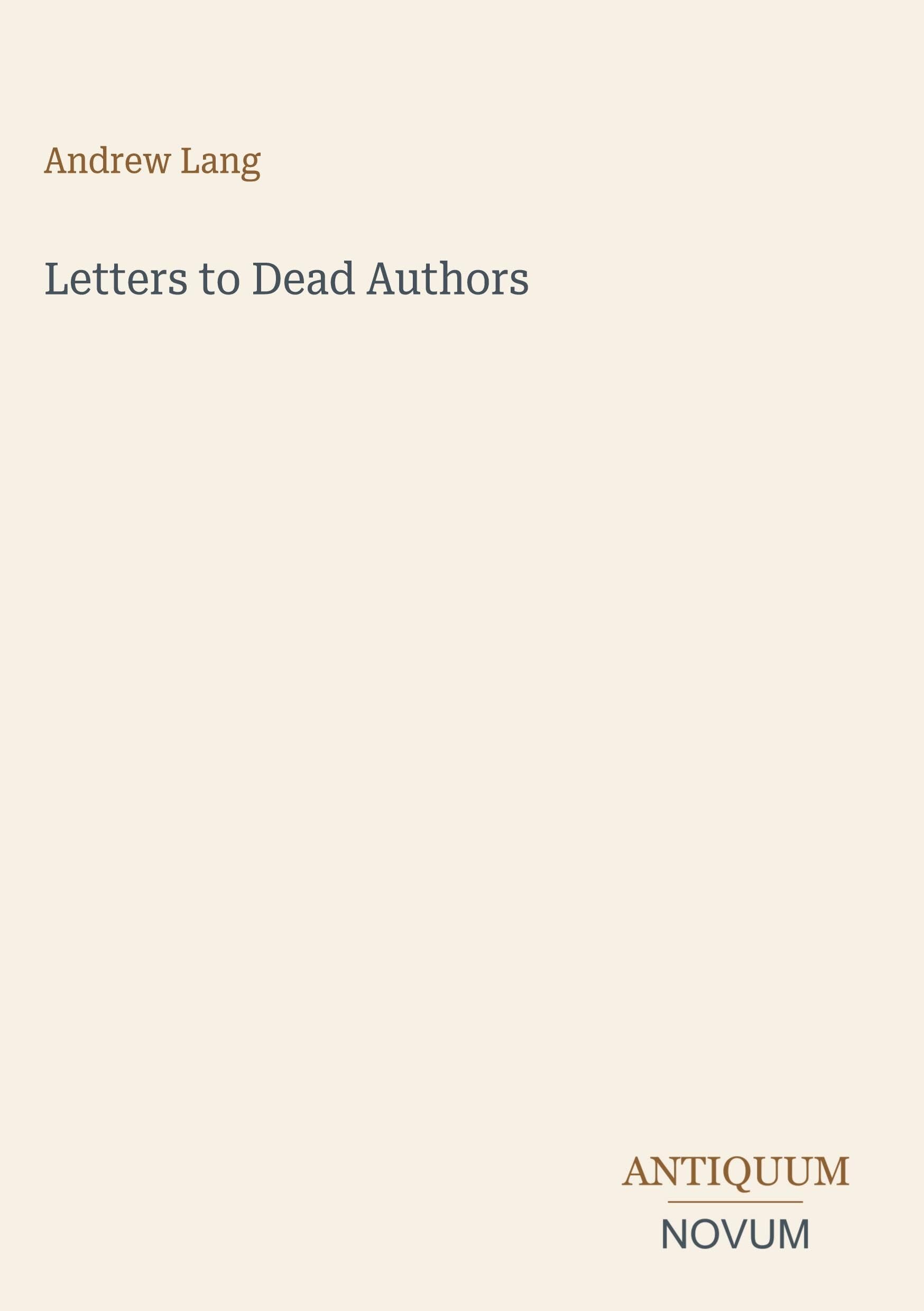 Letters to Dead Authors