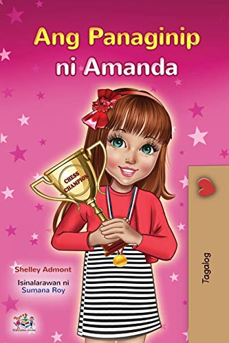 Amanda's Dream (Tagalog Children's Book - Filipino) (Tagalog Bedtime Collection)
