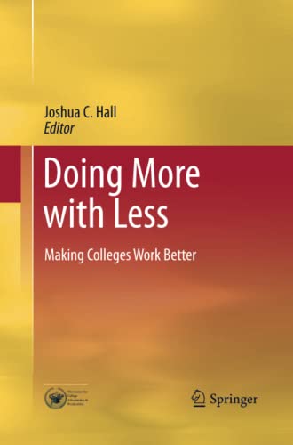 Doing More with Less: Making Colleges Work Better