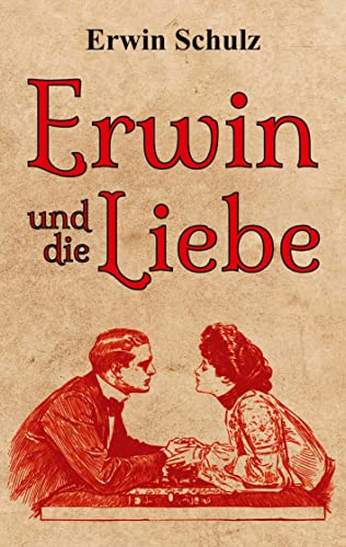 Erwin und die Liebe: DE
