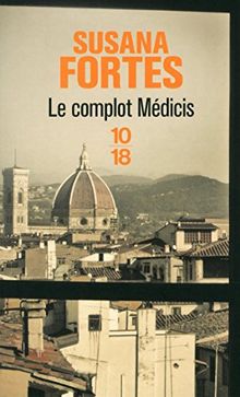 Le complot Médicis