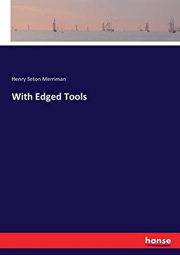 With Edged Tools