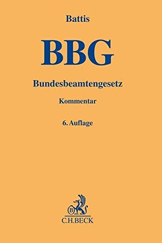 Bundesbeamtengesetz: Kommentar (Gelbe Erläuterungsbücher)