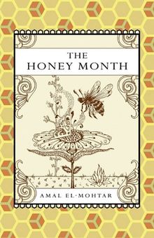 The Honey Month