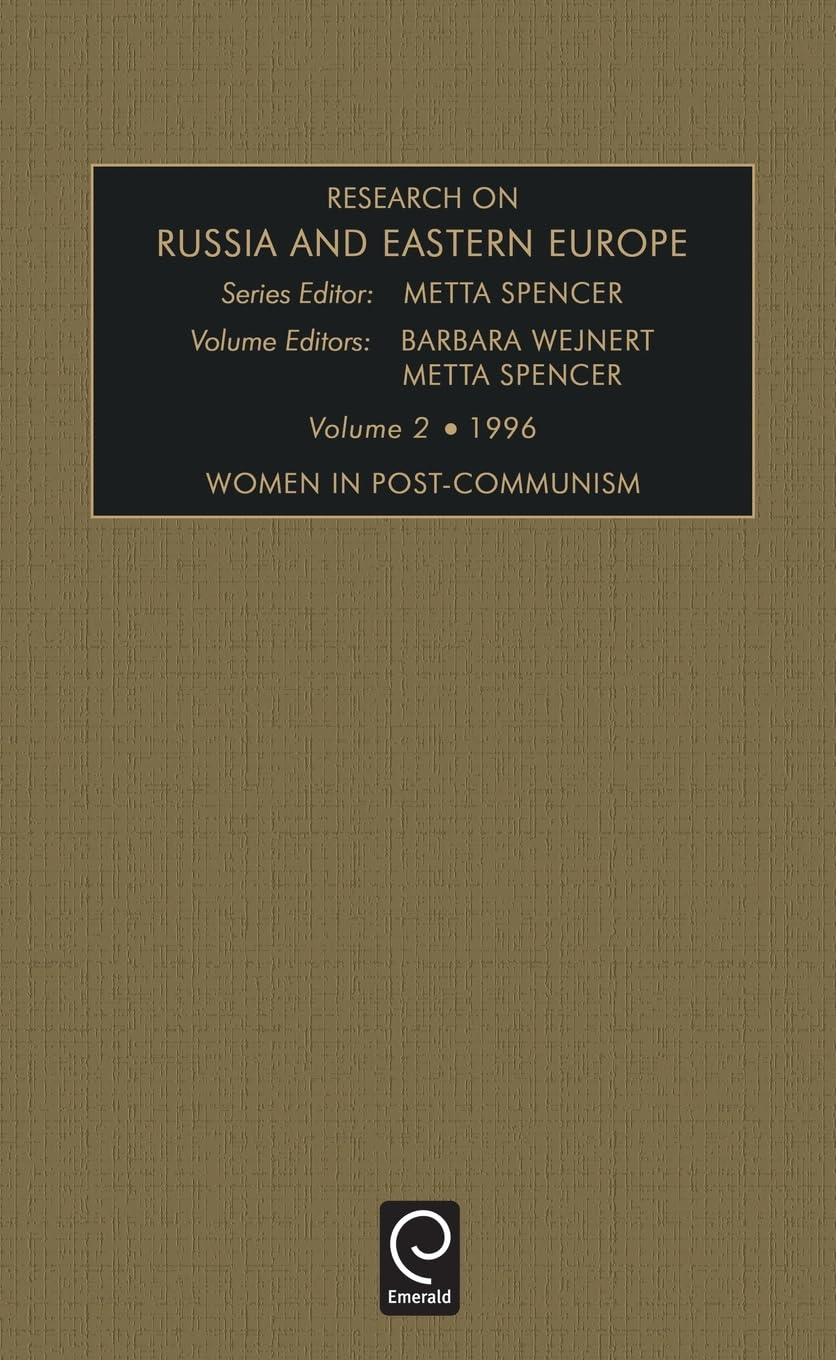 Women in Post-communism (Research on Russia and Eastern Europe, Band 2)
