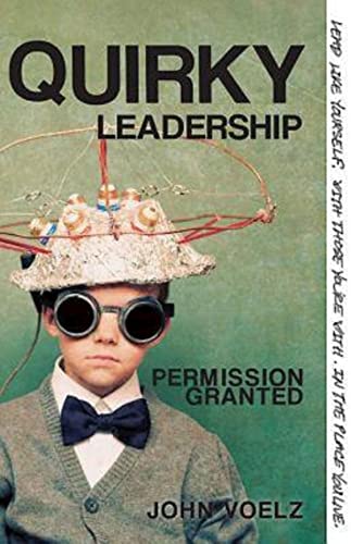 Quirky Leadership: Permission Granted (Silver Springs University Series, Band 2)