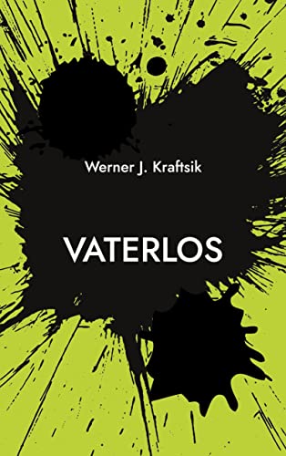 Vaterlos: oder Knaus Oginos Rache