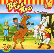 Bibi und Tina. Der Pferdetausch.. CD.