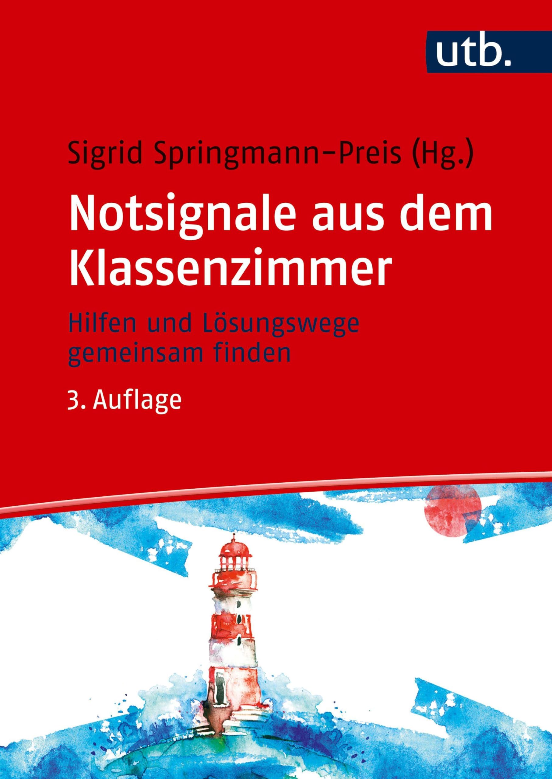 Notsignale aus dem Klassenzimmer: Hilfen und Lösungswege gemeinsam finden