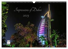 Impressions of Dubai 2023 (Wandkalender 2023 DIN A3 quer), Calvendo Monatskalender