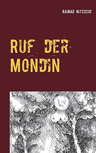 Ruf der Mondin: Lieder der Nacht