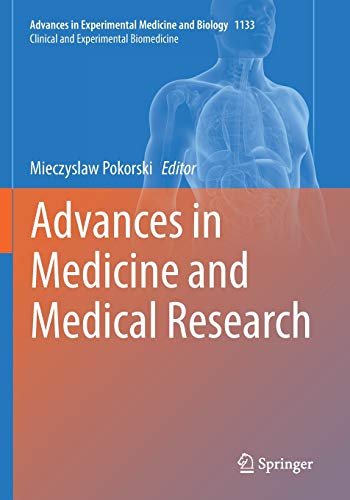 Advances in Medicine and Medical Research (Advances in Experimental Medicine and Biology, Band 1133)