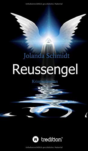 Reussengel: Kriminalroman