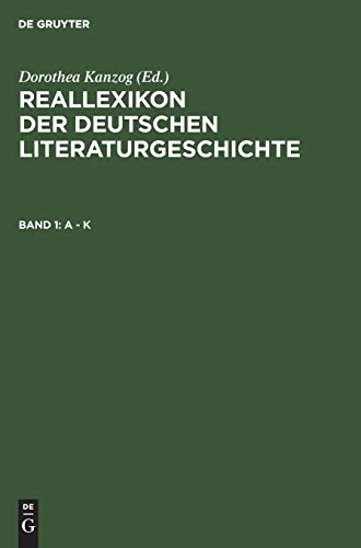 A - K (Reallexikon der deutschen Literaturgeschichte)