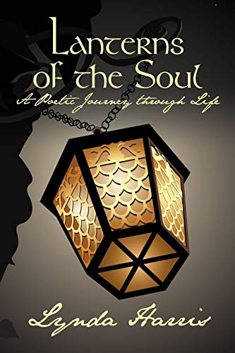 Lanterns of the Soul: A Poetic Journey through Life