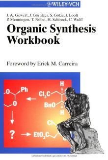 Organic Synthesis Workbook: A Training Course in Total Synthesis