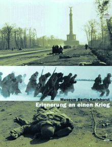 Museum Berlin-Karlshorst. Erinnerung an einen Krieg. von Hermann Lütkes | Buch | Zustand sehr gut