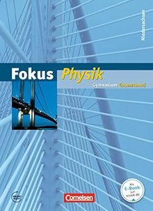 Fokus Physik - Gymnasium Niedersachsen G9: 7.-10. Schuljahr - Schülerbuch