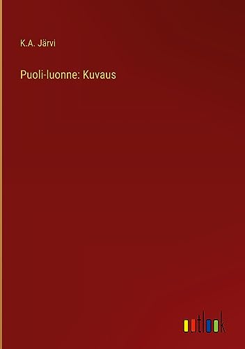 Puoli-luonne: Kuvaus
