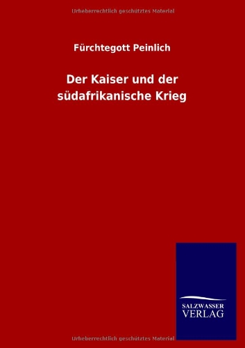 Der Kaiser und der südafrikanische Krieg